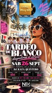 Tardeo de blanco Long Play 80 en NIX Barcelona 🎉