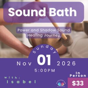 Sound Bath para el Poder y la Sombra