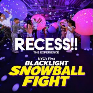 RECESS!! – NYC’s First Indoor Blacklight Snowball Fight