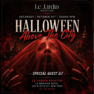 Ghost On The Roof — La fiesta de Halloween número 1 en Nueva York @ Le Jardin Rooftop