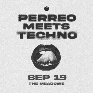 Perreo vs. Techno (21+)