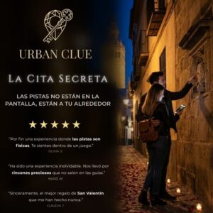 Urban Clue: La Cita Secreta – Escape Room Interactivo por las Calles de Sevilla