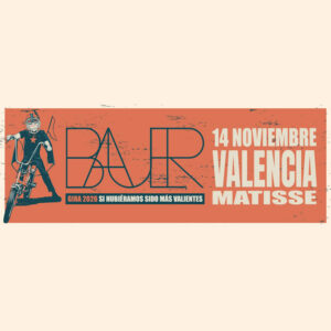 BAUER en VALENCIA (MATISSE CLUB)