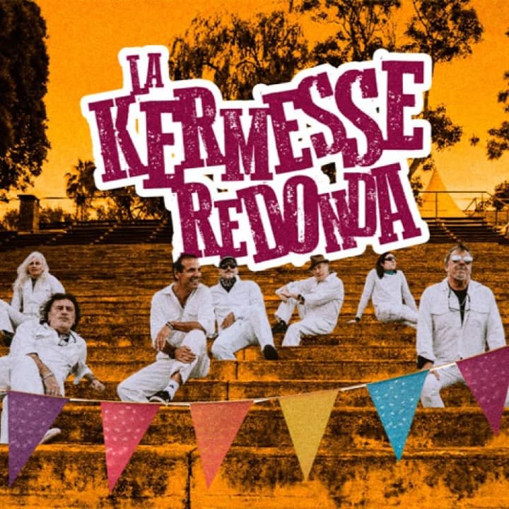 LA KERMESSE REDONDA en VALENCIA (SALA MADISON)