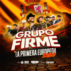 Gira Grupo Firme España 2026 – Valencia