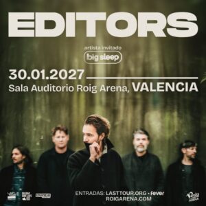 Editors en Auditorio Roig Arena, Valencia 2027