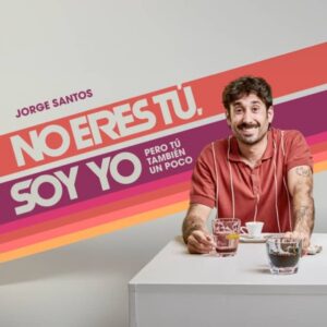 No eres tú, soy yo… Pero tú también un poco