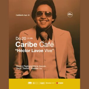 Caribe Café · Héctor Lavoe Vive