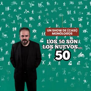 Los 50 son los nuevos… 50