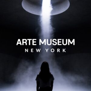 ARTE MUSEUM: Una Exposición de Arte Multimedia Inmersiva – New York