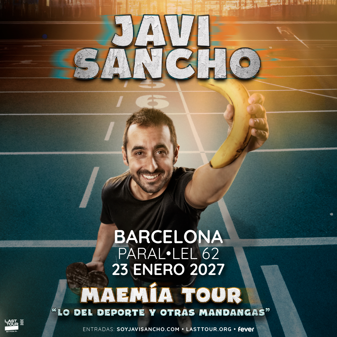 Javi Sancho en Sala Paral·lel 62, Barcelona 2027 (2ª Fecha)