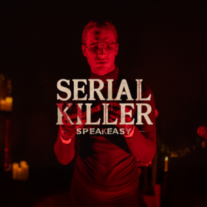 Serial Killer Speakeasy – Barcelona
