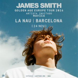 James Smith en La Nau, Barcelona 2026