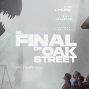 El final de Oak Street